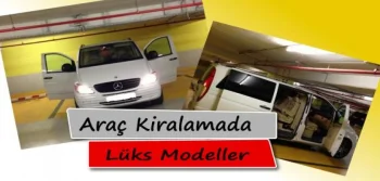 Araç Kiralamada Lüks Modeller