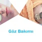 Yorgun Gözleriniz İçin Bakım