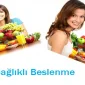 Sağlıklı Beslenme Kuralları